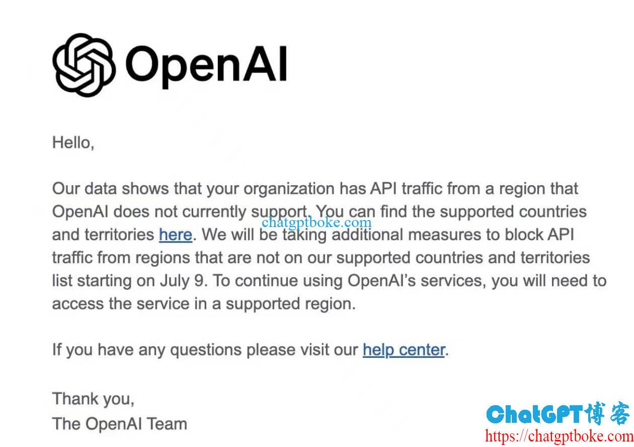 OpenAI从7月9日开始阻止不支持国家使用API服务